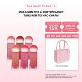  Mua 6 Son Tint Lì Cotton Candy Tặng Kèm Túi Hao Charm 