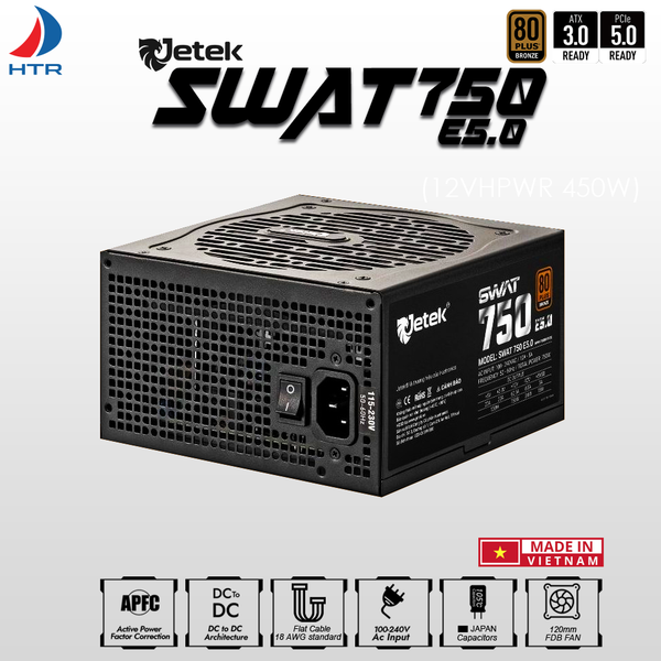 Nguồn Jetek SWAT750 E5.0 750W 80 Plus Bronze