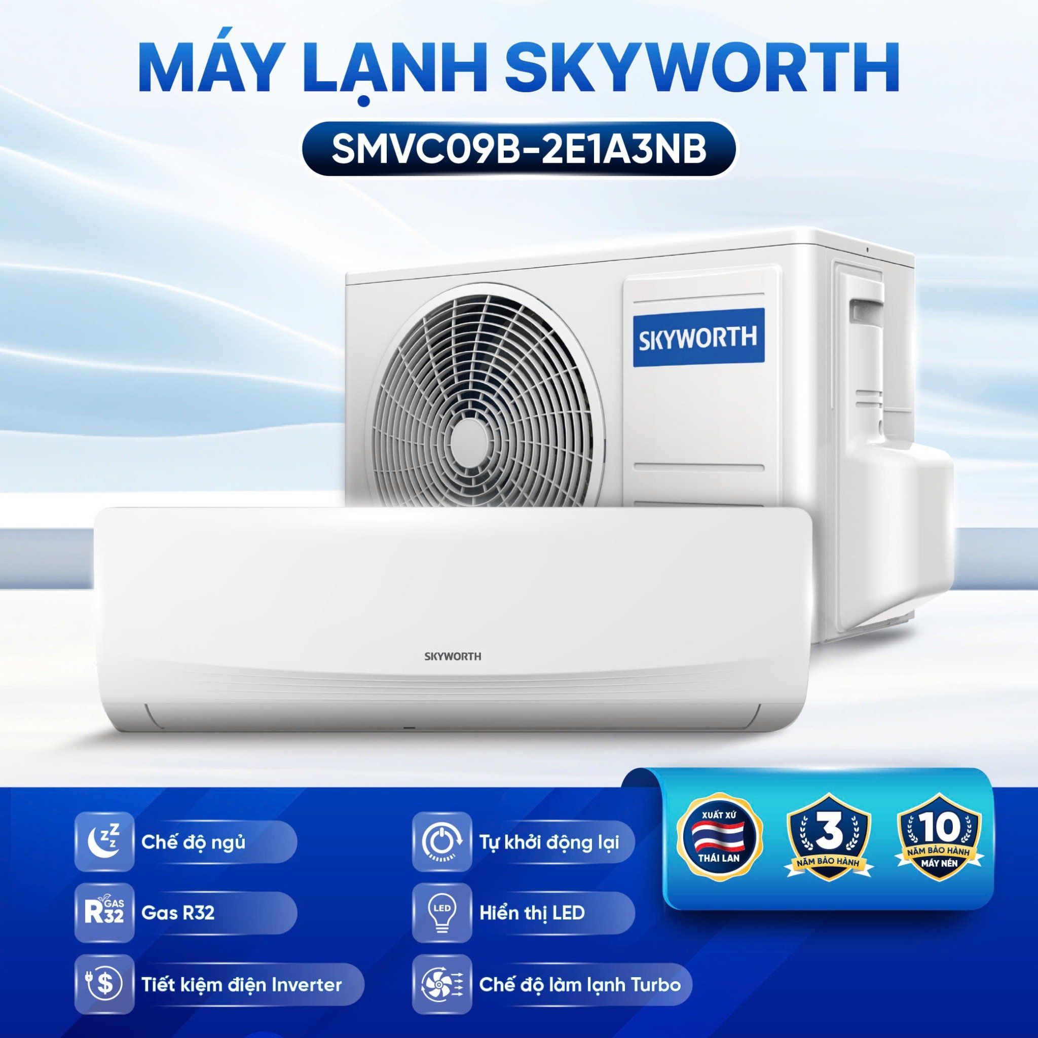  MÁY LẠNH SKYWORTH INVERTER | SMVC09B - 2E1A3NB 