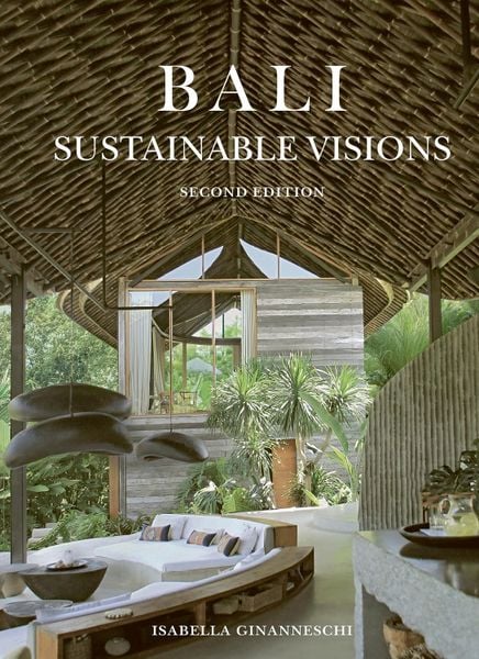 Bali: Sustainable Visions