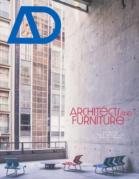 AD Journal 95:2: Architects and Furniture (Architectural Design Journal)