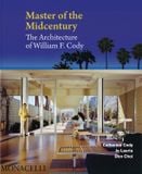  Master of the Midcentury: The Architecture of William F. Cody 