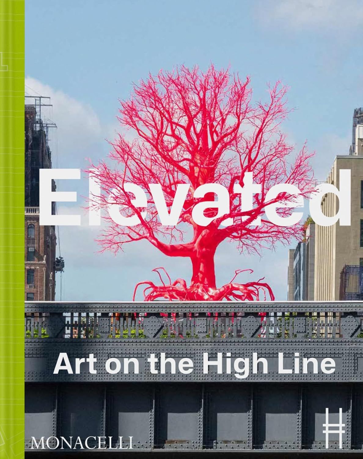  Elevated: Art on the High Line 