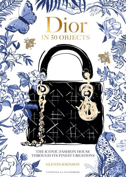 Dior in 50 Objects: The iconic fashion house through its finest creations