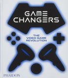  Game Changers: The Video Game Revolution 