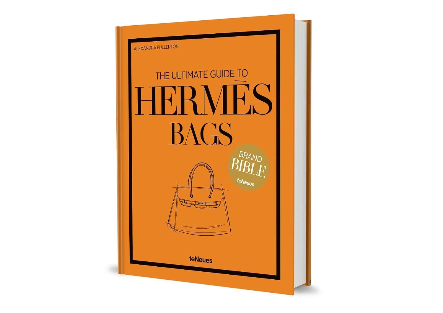  The Ultimate Guide to Hermès Bags 