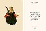  Thames Hudson The Secret Language of Plants Art, Nature Symbolism anglais. 