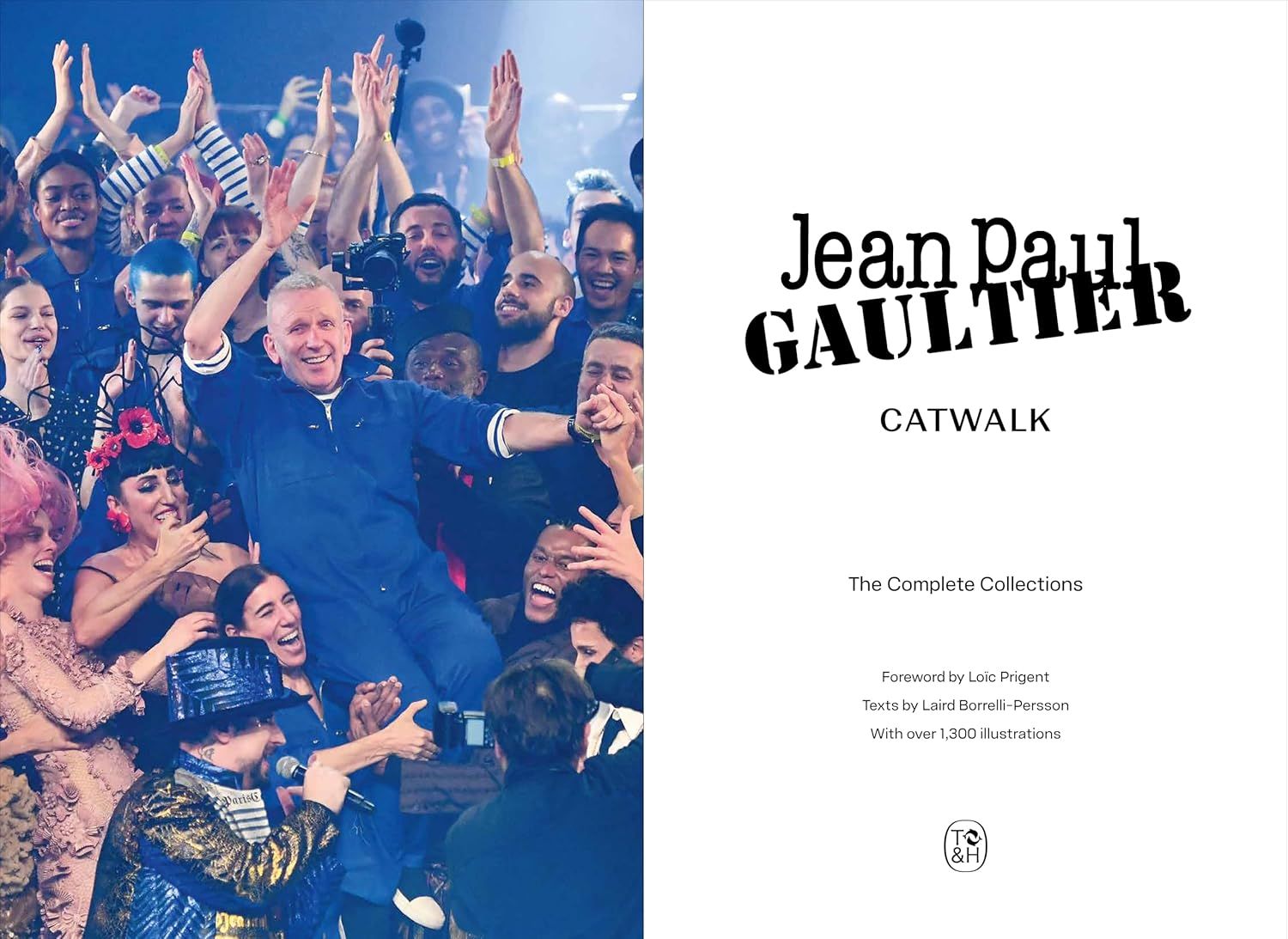  Jean Paul Gaultier Catwalk : The Complete Collections 