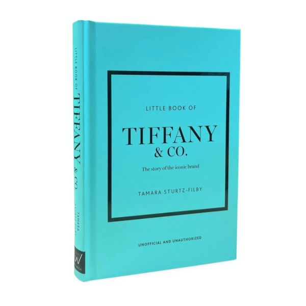 Little Book of Tiffany & Co.: The story of the iconic jewellery brand (Little Books of Fashion)
