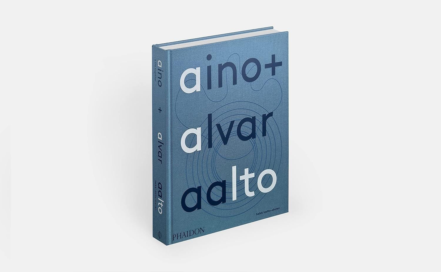  Aino + Alvar Aalto: A Life Together 