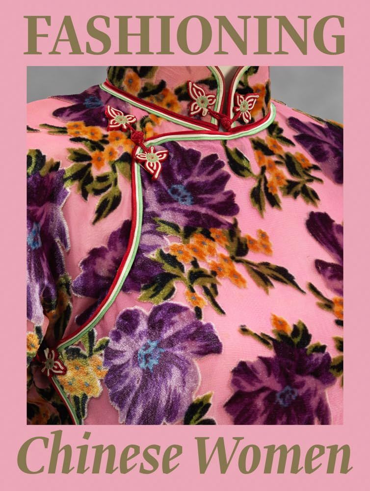  Fashioning Chinese Women: Empire to Modernity 