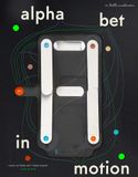  Alphabet in Motion: How Letters Get Their Shape 