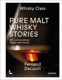  Pure Malt Whisky Stories: 63 1/2 extraordinary single malt stories 