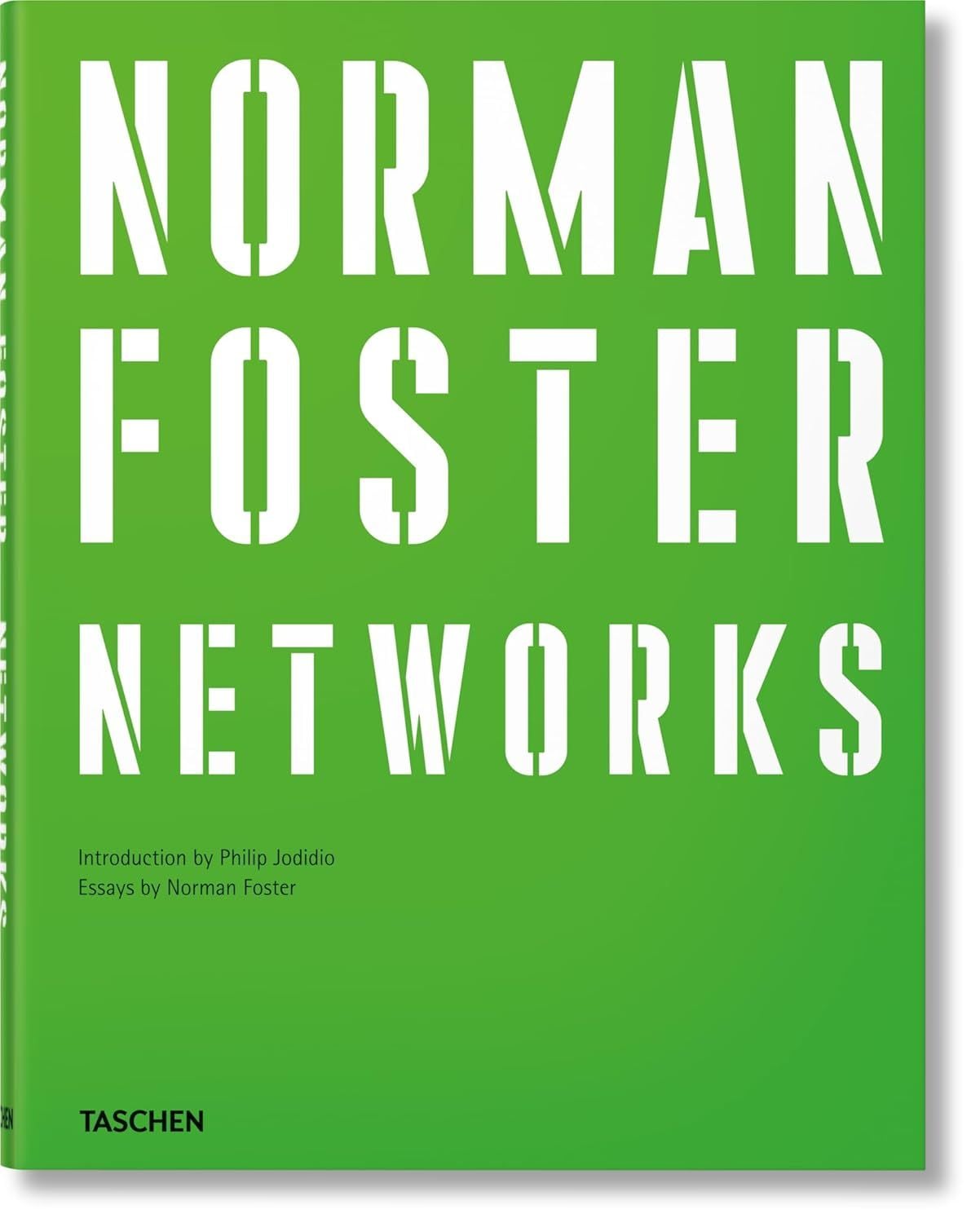  Norman Foster. Networks 