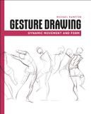  Gesture Drawing: Dynamic Movement and Form 