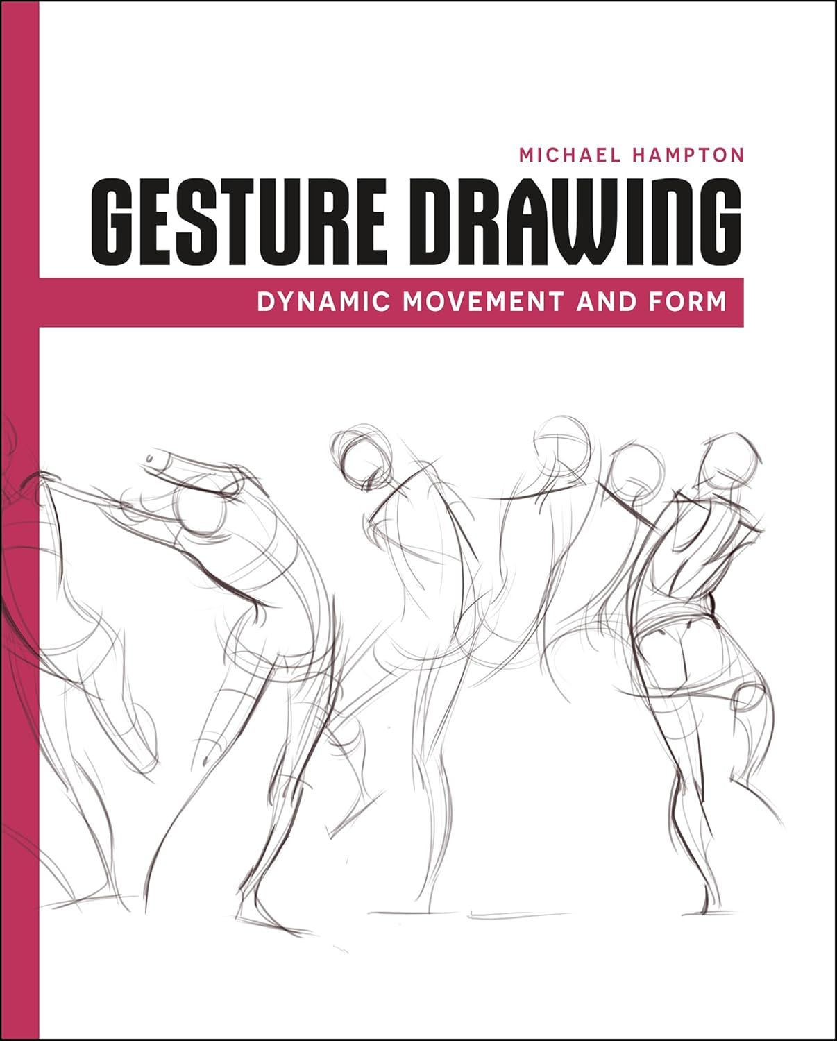  Gesture Drawing: Dynamic Movement and Form 