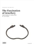  The Fascination of Jewellery: 7000 Years of Jewellery at the MAKK 