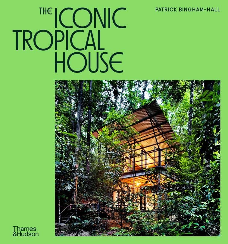 The Iconic Tropical House 