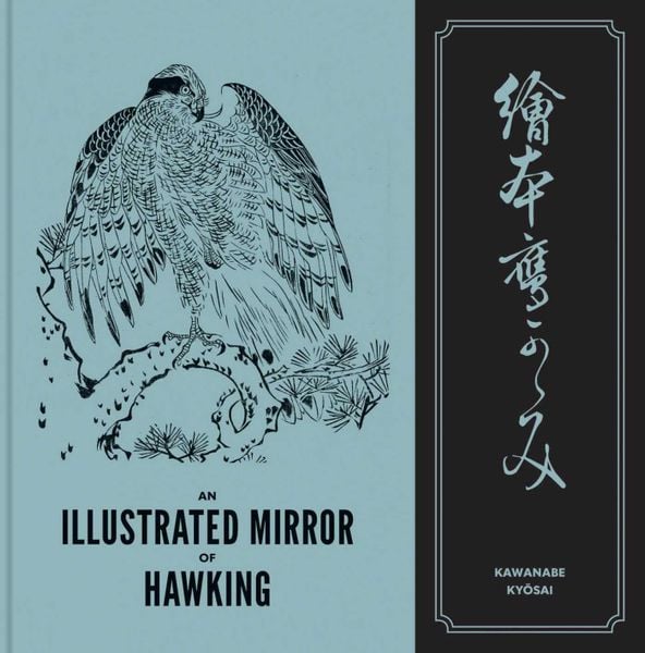 An Illustrated Mirror of Hawking: The Ehon Taka Kagami