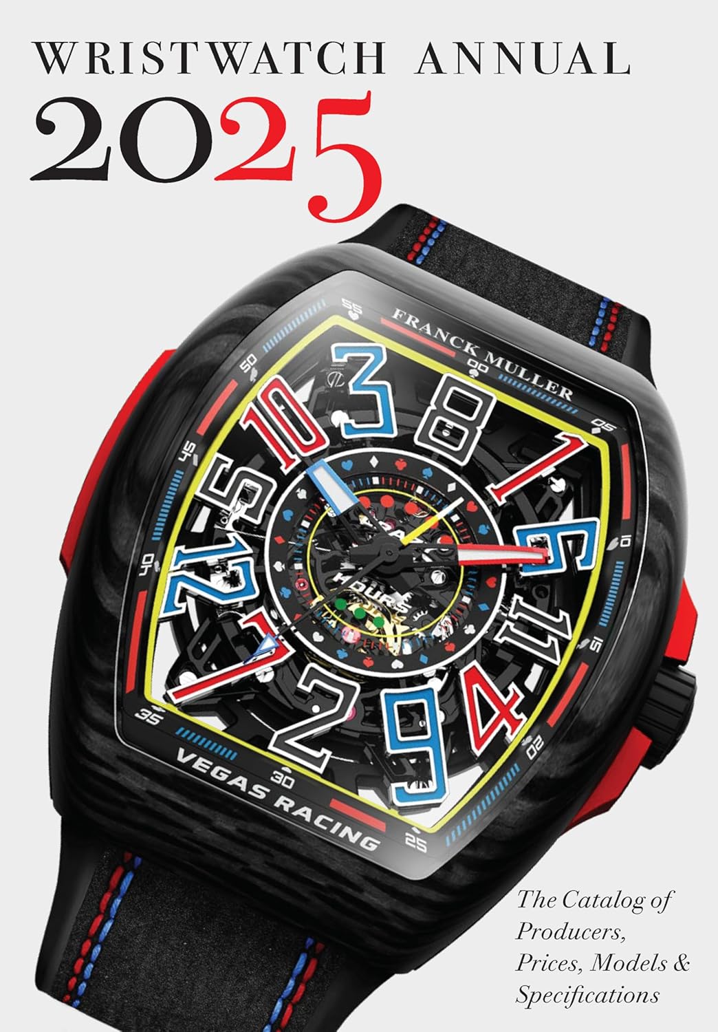Wristwatch Annual 2025: The Catalog of Producers, Prices, Models, and Specifications
