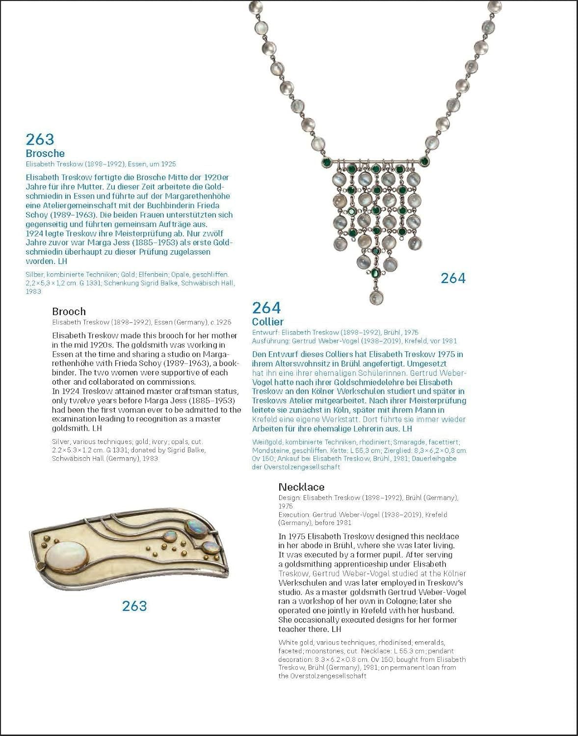  The Fascination of Jewellery: 7000 Years of Jewellery at the MAKK 
