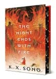  The Night Ends with Fire (The Dragon Spirit Duology) 