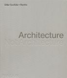  Architecture, Not Architecture: Diller Scofidio + Renfro 