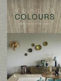  Nordic Colours: How to create interior moods (Nordic Interiors) 
