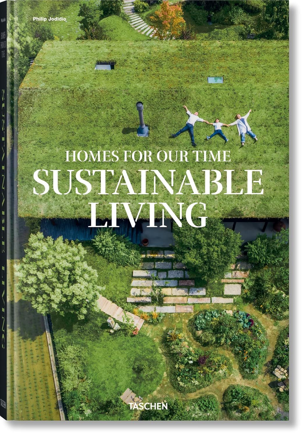  Homes for Our Time. Sustainable Living 