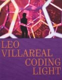  Leo Villareal: Coding Light 
