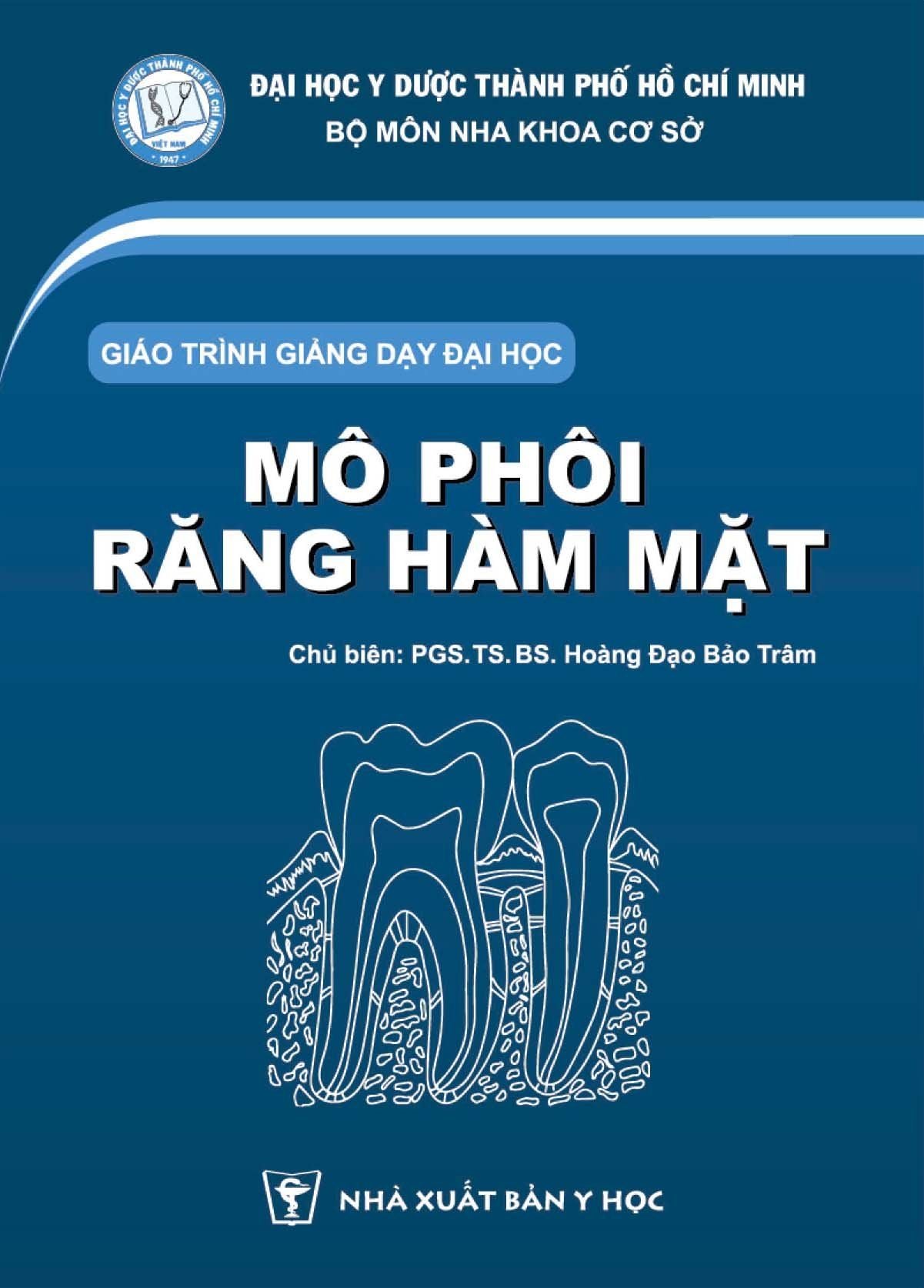  Sách Giáo trình giảng dạy đại học – Mô phôi Răng Hàm Mặt 
