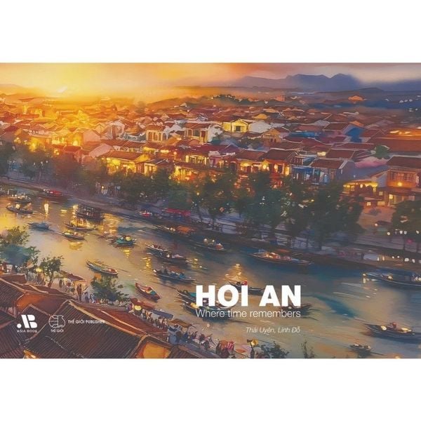 HOI AN Where time remembers