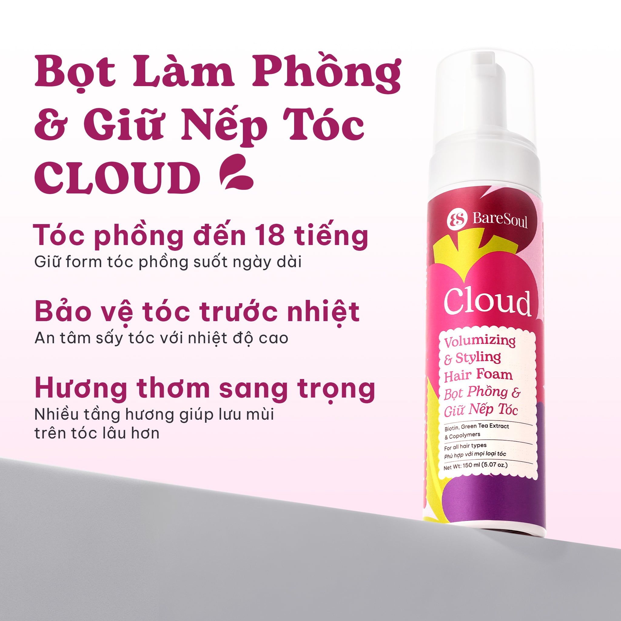  Bọt phồng và giữ nếp tóc BareSoul Cloud Styling Hair Foam 150ml 