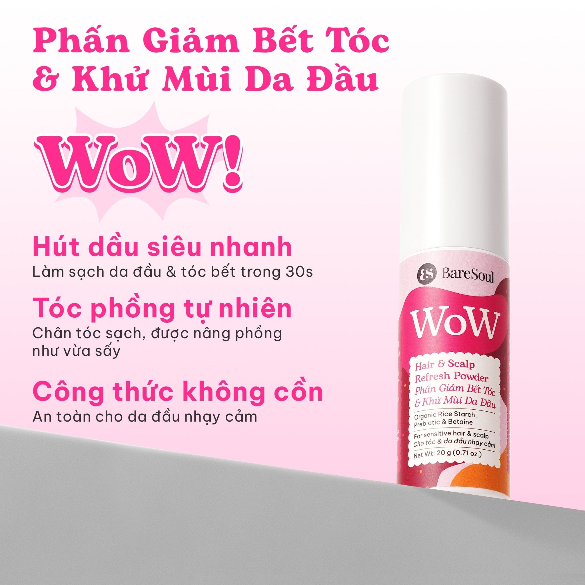  Phấn xịt phồng tóc tự nhiên, kiềm dầu, giảm bết tóc, làm sạch & giảm mùi da đầu, không cặn trắng WoW BareSoul Hair & Scalp Refresh Powder 20g - 0.71 oz 