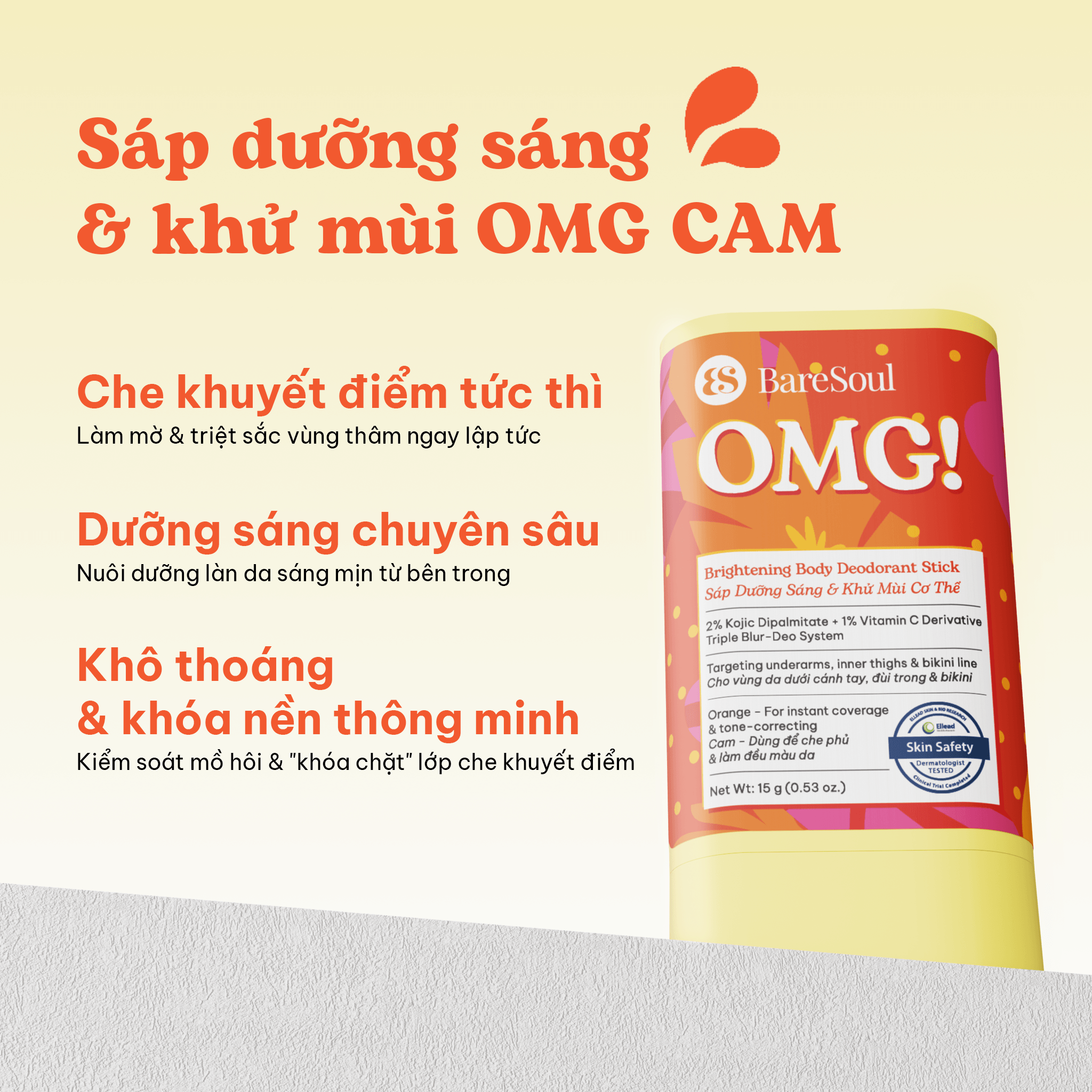  Sáp dưỡng sáng & che khuyết điểm, khử mùi BareSoul OMG Cam 15g - Che phủ tức thì - Giúp làm sáng vùng nách, đùi trong, bikini 
