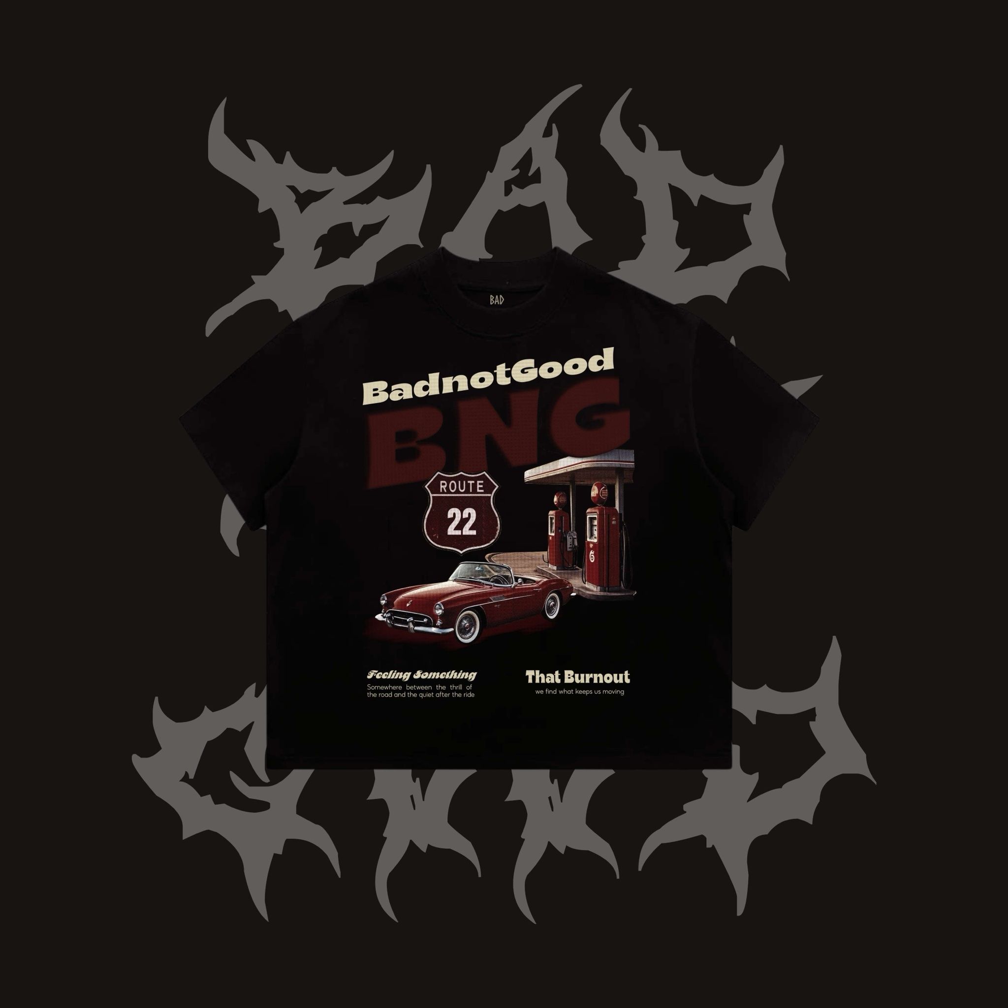 [ PREMIUM COTTON ] ÁO THUN BADNOTGOOD “ THE BURNOUT “ 100% COTTON PREMIUM FORM BOXYUR