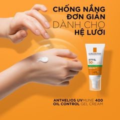 Kem Chống Nắng La Roche Posay Kiểm Soát Dầu Anthelios UV Mune 400 Oil Control Gel-Cream SPF50+ 50ml 