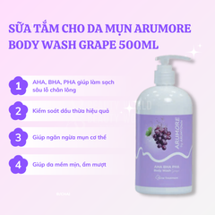  Sữa Tắm Cho Da Mụn Arumore Aha Bha Pha Body Wash Grape 500ml. 
