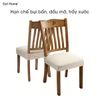 Bọc ghế gỗ vỏ bọc đệm ghế ăn co giãn thoáng khí chống bụi bẩn dễ dàng vệ sinh tháo rời