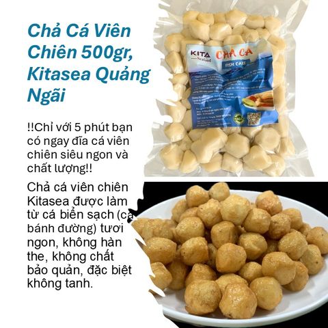 500gr Chả Cá Viên Chiên, Thương hiệu Kitasea Quảng Ngãi