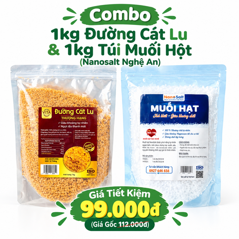 Combo 1kg Túi Đường Cát Lu & 1kg Túi Muối Hột (Nanosalt Nghệ An)