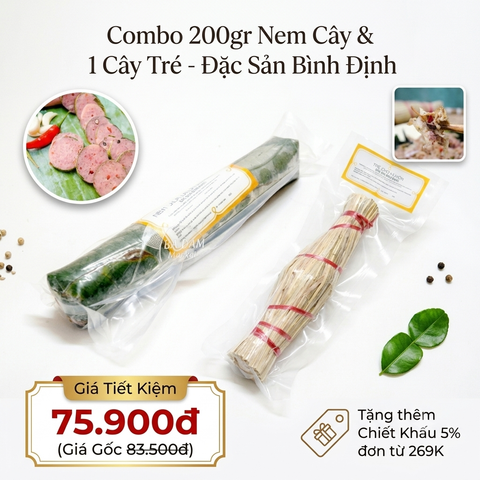 Combo 200gr Nem Cây & 1 Cây Tré - Đặc Sản Bình Định