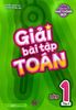  Giải Bài Tập Toán Lớp 1 - Tập 2 - Theo Chương Trình Giáo Dục Phổ Thông Mới 