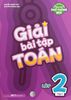  Giải Bài Tập Toán Lớp 2 - Tập 1 - Theo Chương Trình Giáo Dục Phổ Thông Mới 