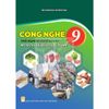  Công Nghệ Lớp 9 - Trải Nghiệm Nghề Nghiệp - Mô Đun Chế Biến Thực Phẩm -  Kết Nối Tri Thức - 2026 