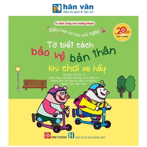 Điều Hay Con Học Mỗi Ngày - Tớ Biết Cách Bảo Vệ Bản Thân Khi Chơi Xe Hẩy - nhanvan.vn