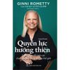  Quyền Lực Hướng Thiện - Tạo Ra Thay Đổi Tích Cực Cho Cuộc Đời, Công Việc Và Thế Giới 