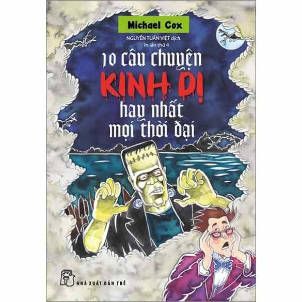  10 Câu Chuyện Kinh Dị Hay Nhất Mọi Thời Đại 