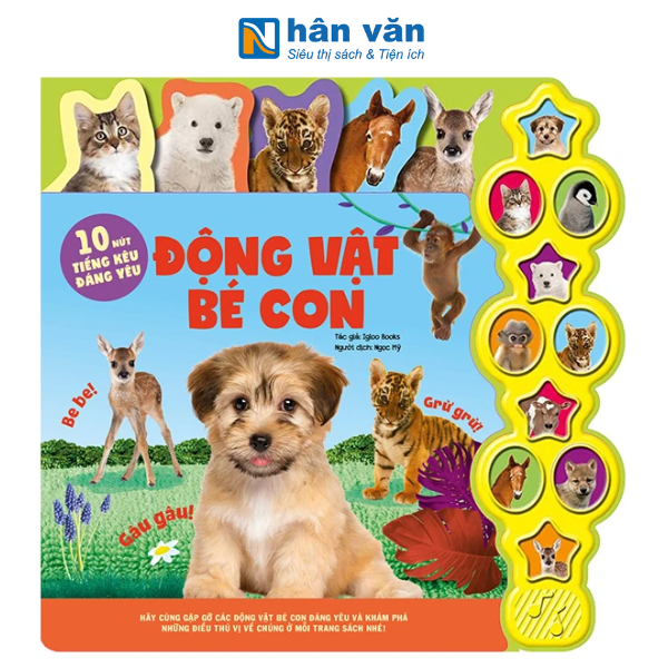 10 Nút Tiếng Kêu Đáng Yêu - Động Vật Bé Con - nhanvan.vn