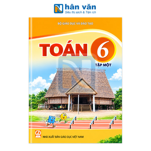 Toán Lớp 6 - Tập 1 - Kết Nối Tri Thức - 2026 - nhanvan.vn